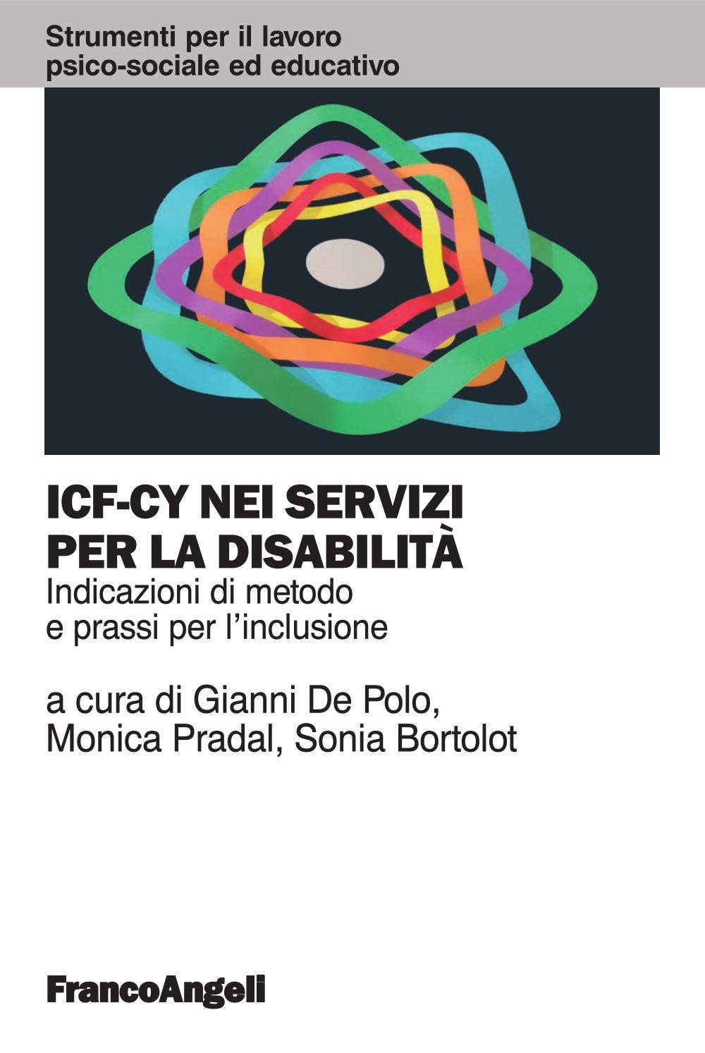 ICF-CY nei servizi per la disabilità. Indicazioni di metodo e prassi per l'inclusione - Librerie.coop