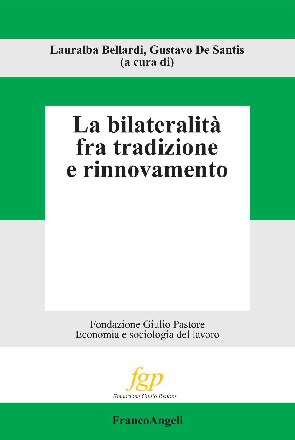 La bilateralità fra tradizione e rinnovamento - Librerie.coop