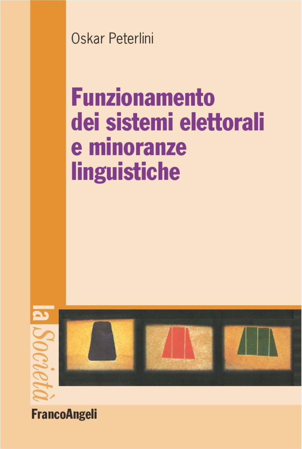 Funzionamento dei sistemi elettorali e minoranze linguistiche - Librerie.coop