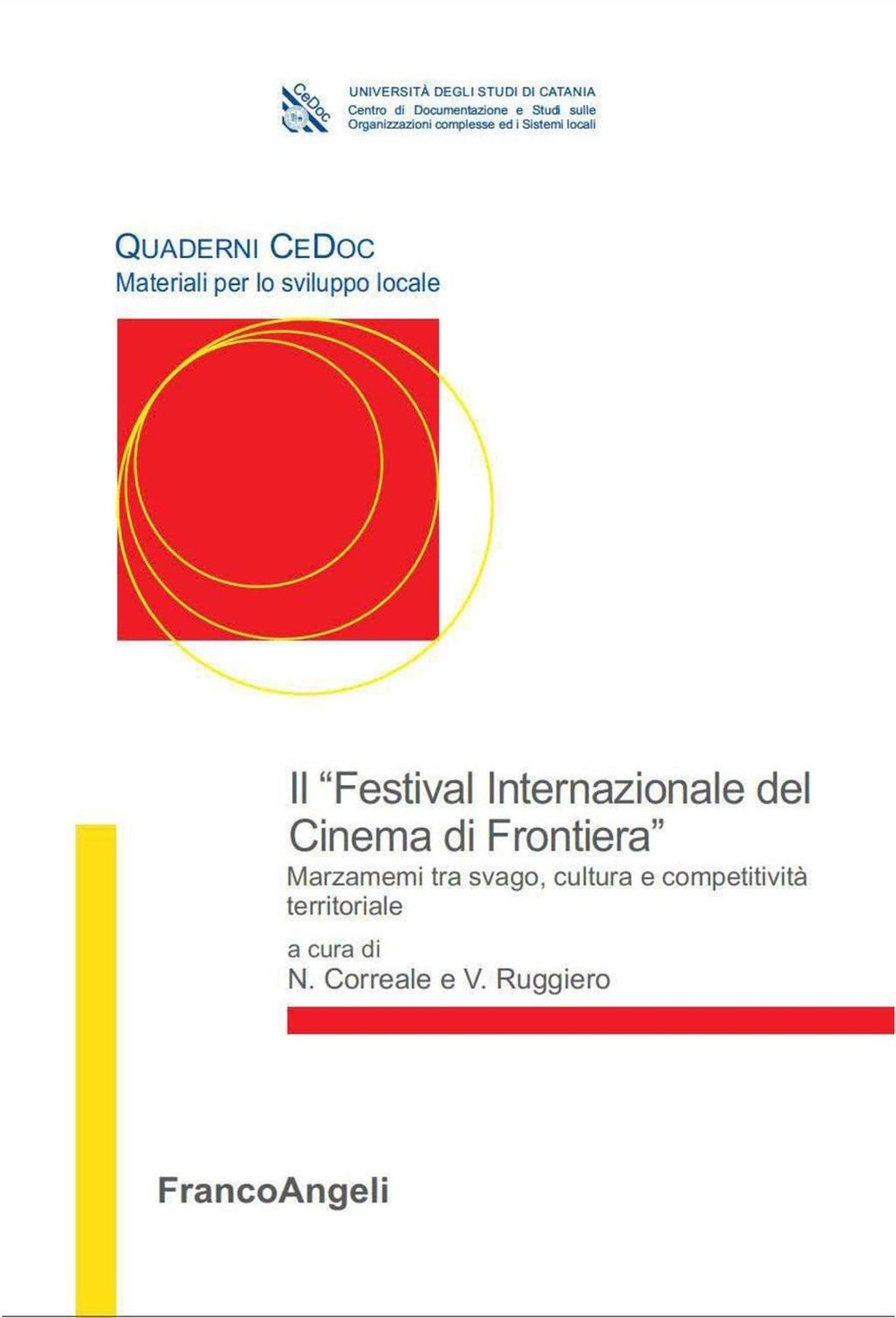 Il "Festival Internazionale del Cinema  di Frontiera". Marzamemi tra svago, cultura e competitività - Librerie.coop