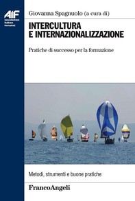 Intercultura e internazionalizzazione. Pratiche di successo per la formazione - Librerie.coop