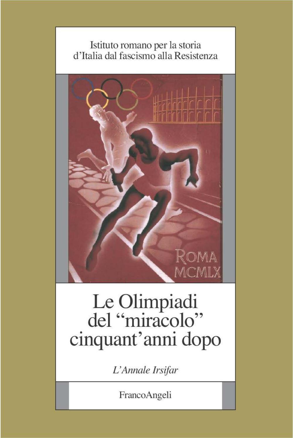 Le Olimpiadi del miracolo cinquant'anni dopo - Librerie.coop