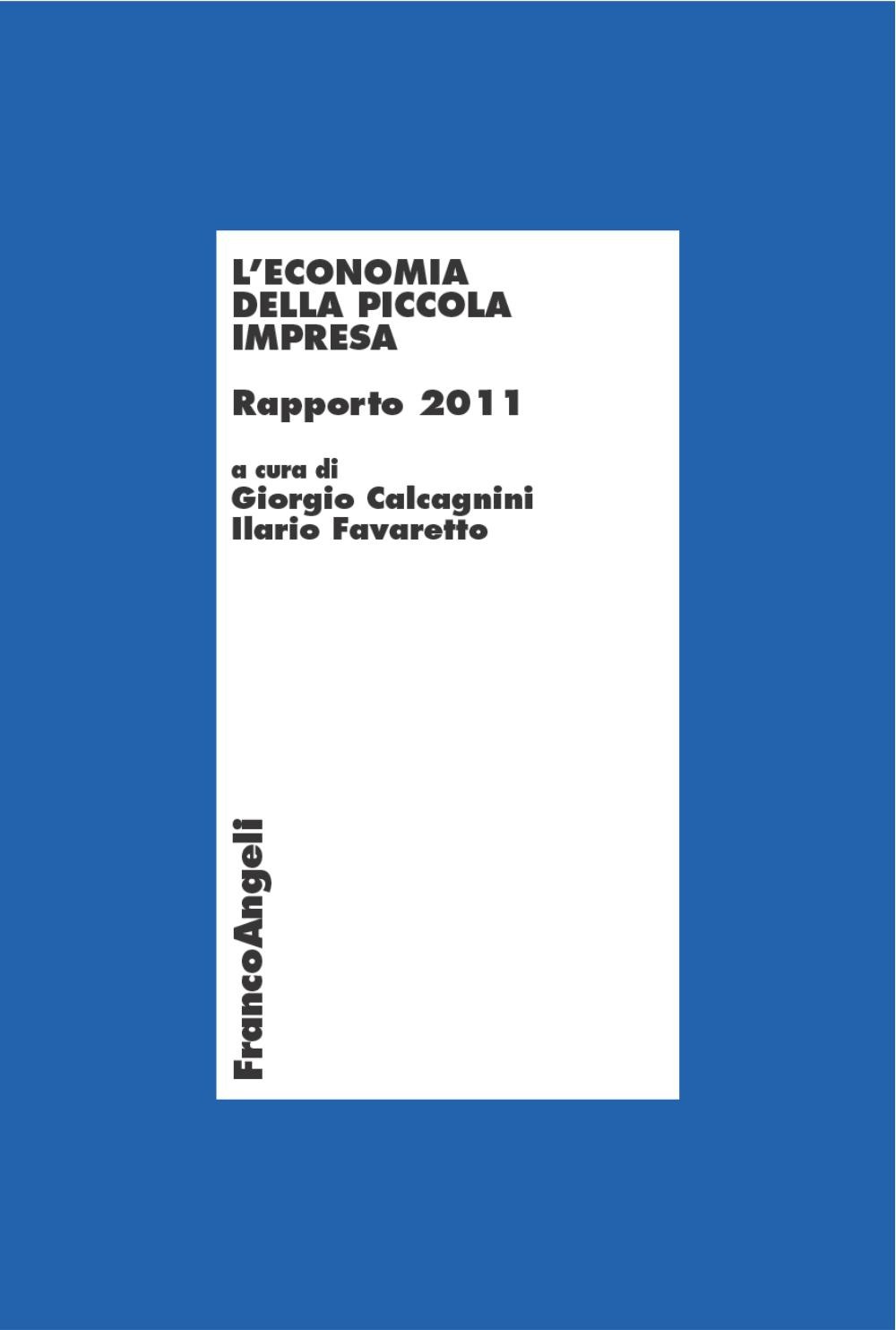 L'economia della piccola impresa. Rapporto 2011 - Librerie.coop