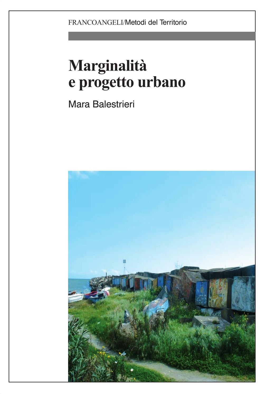 Marginalità e progetto urbano - Librerie.coop