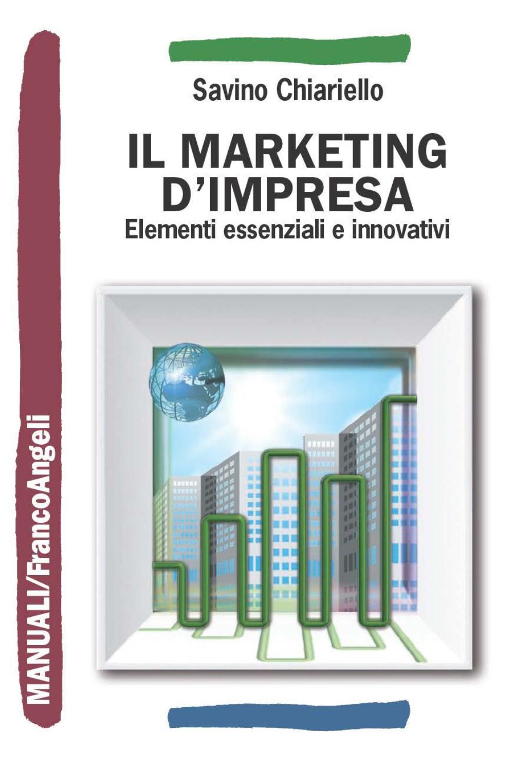 Il marketing d'impresa. Elementi essenziali e innovativi - Librerie.coop