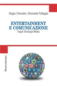 Entertainment e comunicazione. Target Strategie Media - Librerie.coop