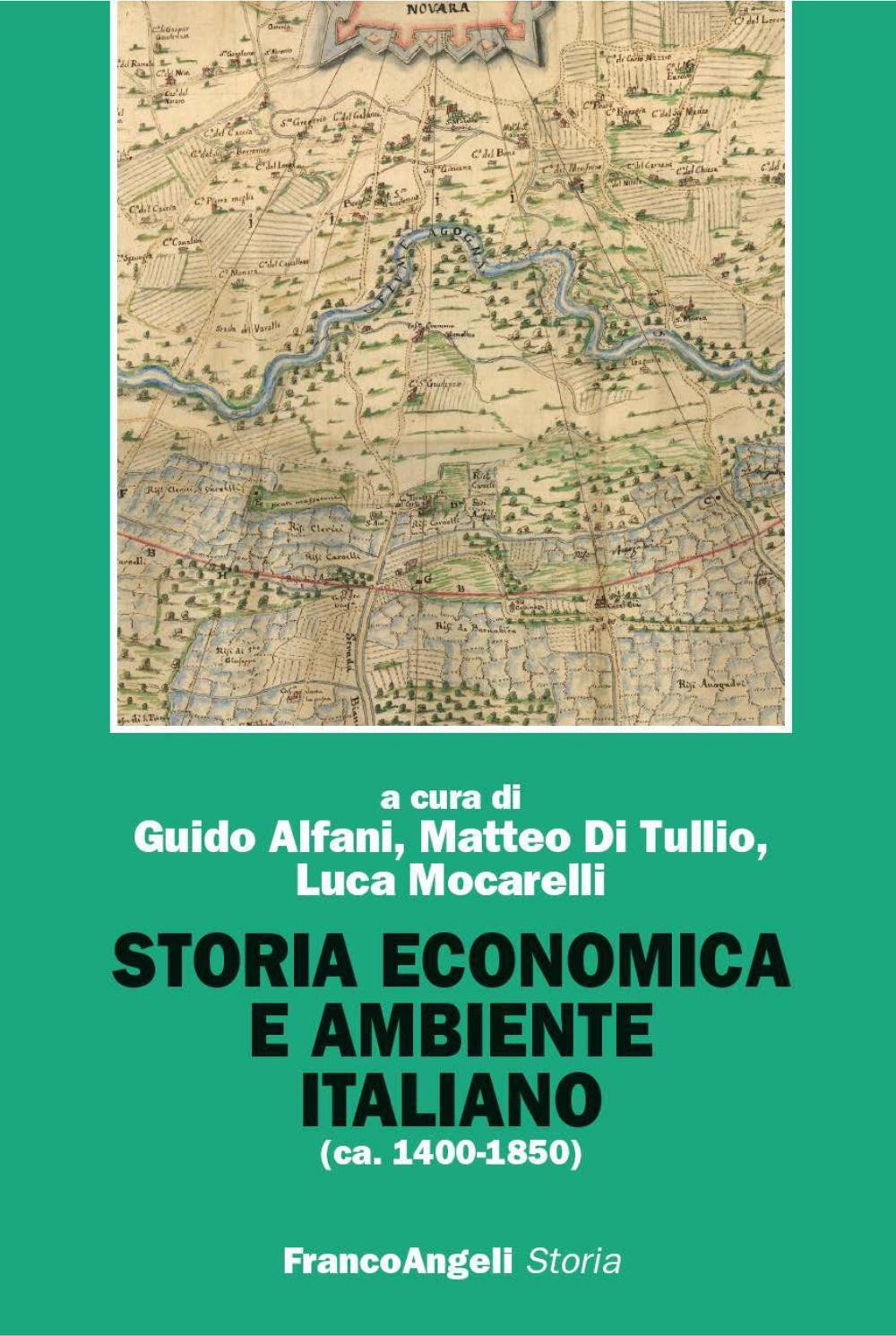 Storia economica e ambiente italiano (ca.1400-1850) - Librerie.coop