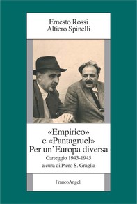 Empirico e Pantagruel. Per un'Europa diversa. Carteggio 1943-1945 - Librerie.coop