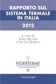 Rapporto sul sistema termale in Italia 2012 - Librerie.coop