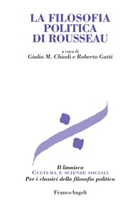 La filosofia politica di Rousseau - Librerie.coop