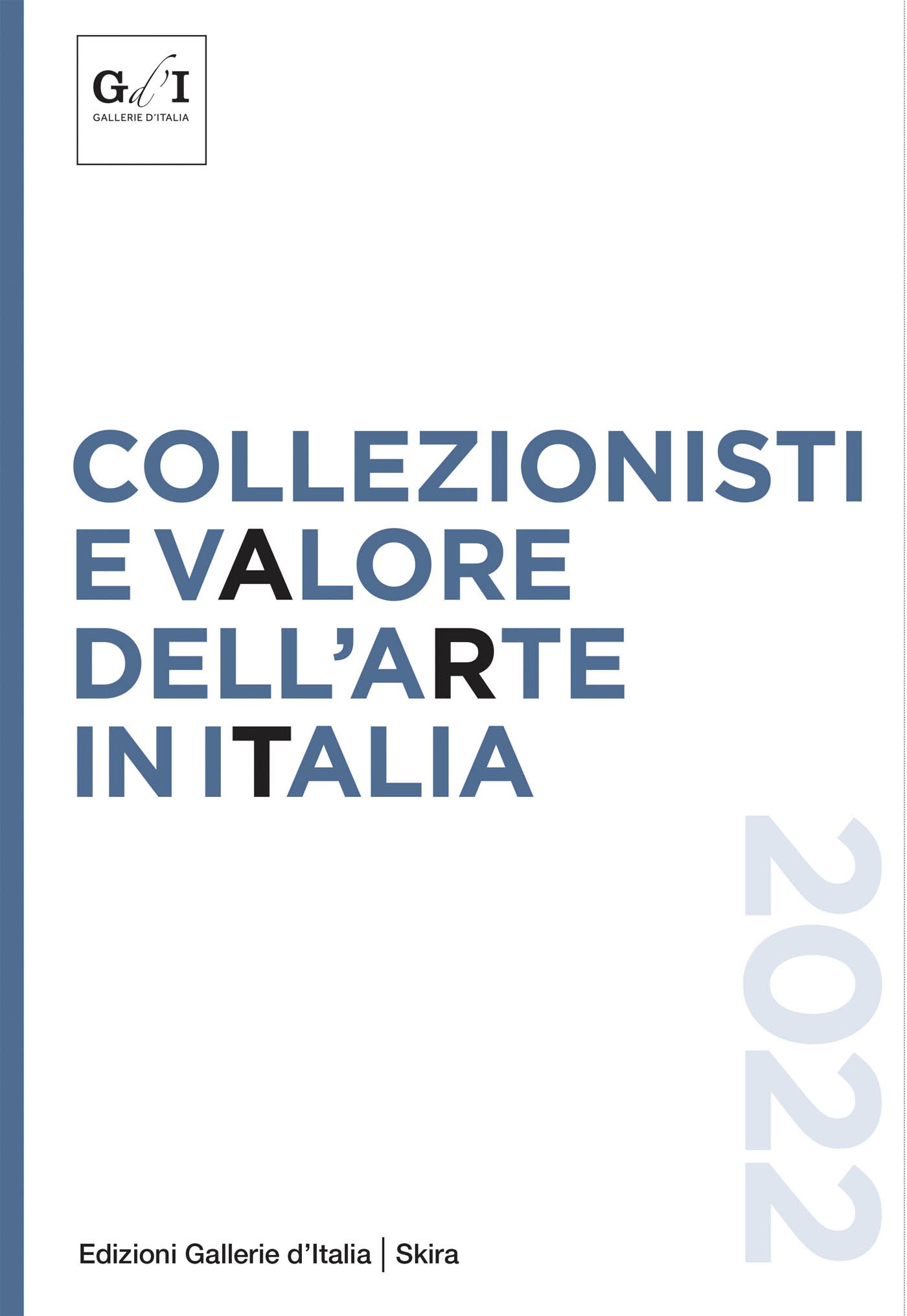 Collezionisti e valore dell'arte in Italia 2022 - Librerie.coop