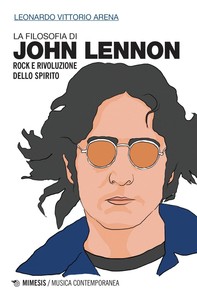 La filosofia di John Lennon - Librerie.coop