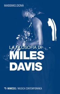 La filosofia di Miles Davis - Librerie.coop