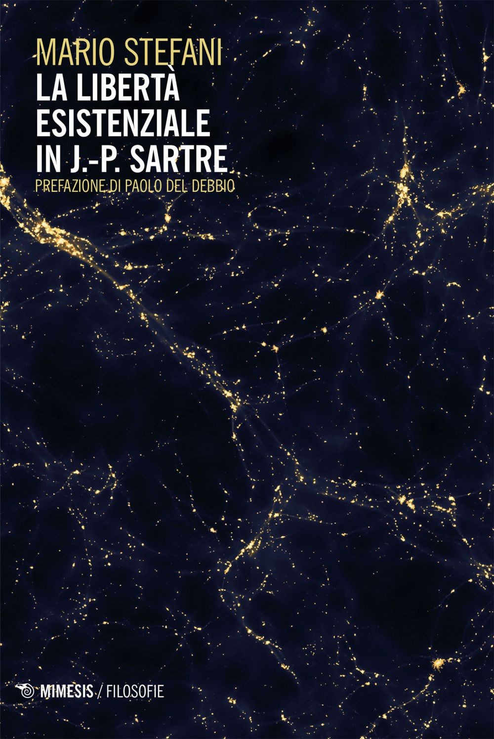 La libertà esistenziale in J.-P. Sartre - Librerie.coop