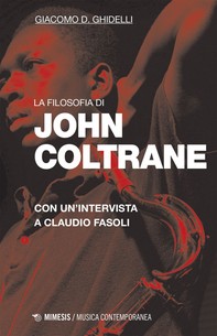 La filosofia di John Coltrane - Librerie.coop