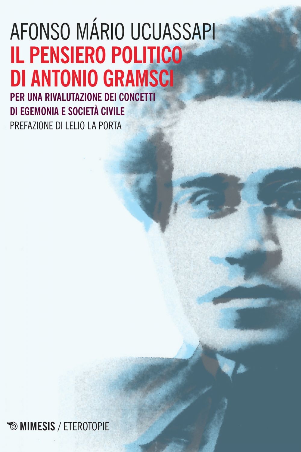 Il pensiero politico di Antonio Gramsci - Librerie.coop