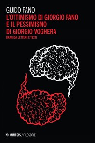 L’ottimismo di Giorgio Fano e il pessimismo di Giorgio Voghera - Librerie.coop