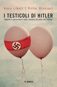 I testicoli di Hitler - Librerie.coop