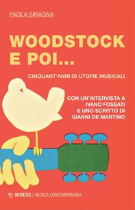 Woodstock e poi... - Librerie.coop