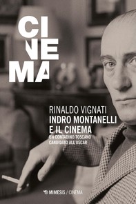 Indro Montanelli e il cinema - Librerie.coop
