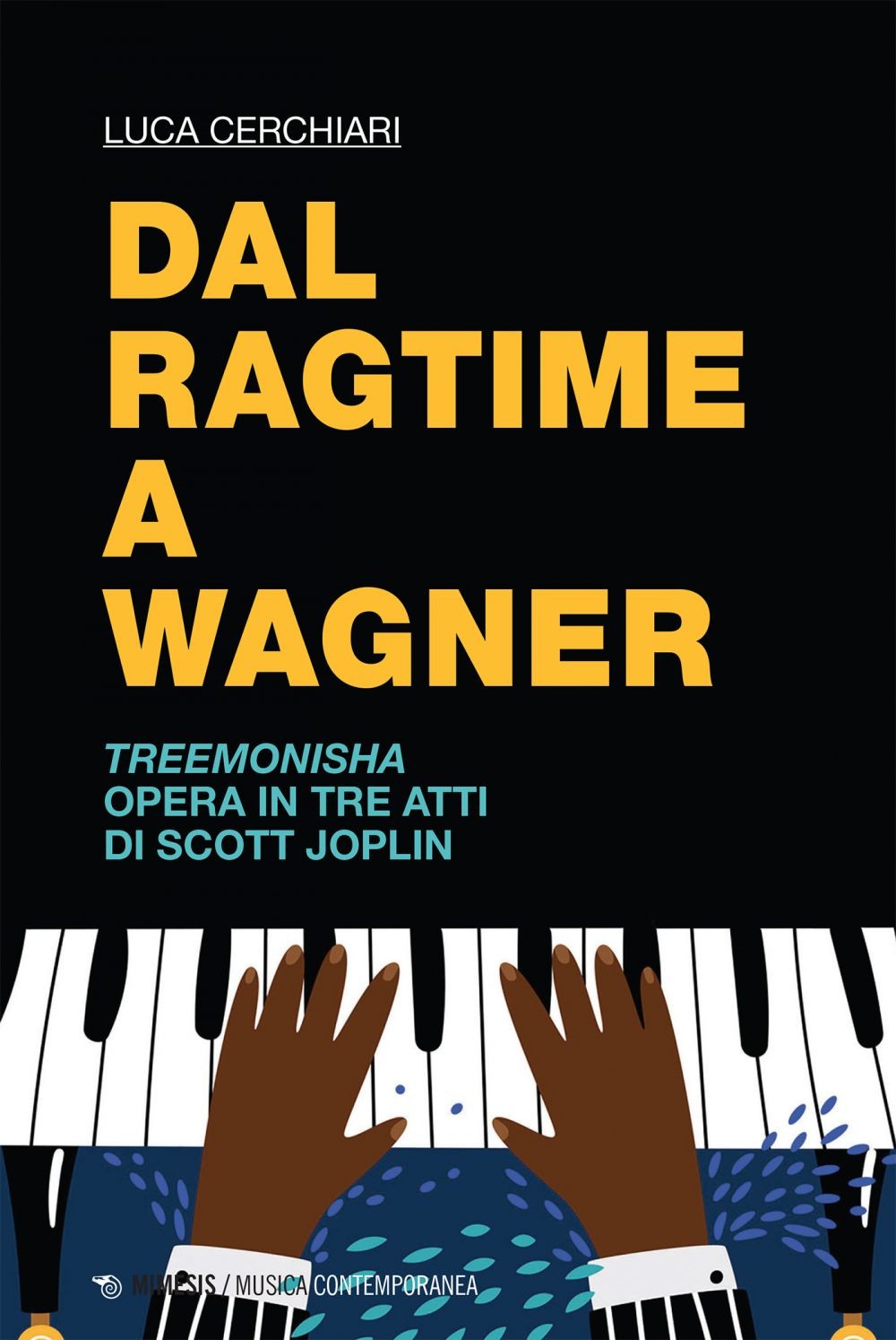 Dal ragtime a Wagner - Librerie.coop