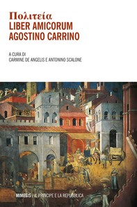 Πολιτεία Liber amicorum Agostino Carrino - Librerie.coop