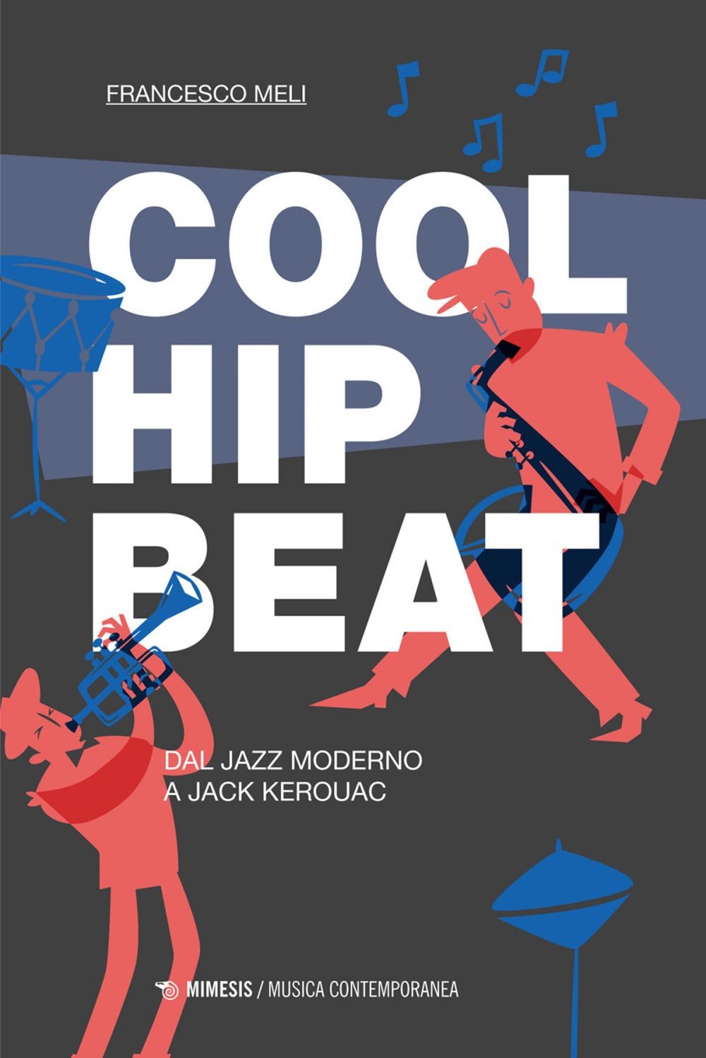 Cool, Hip, Beat - Librerie.coop