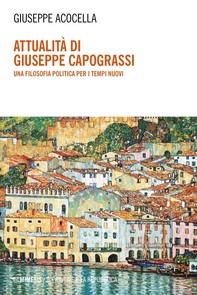 Attualità di Giuseppe Capograssi - Librerie.coop
