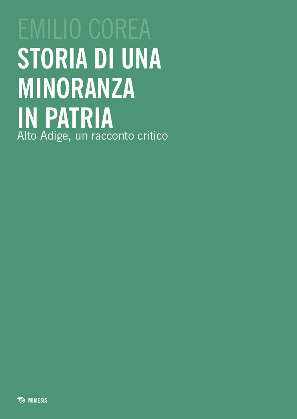 Storia di una minoranza in patria - Librerie.coop