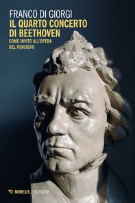Il Quarto Concerto di Beethoven - Librerie.coop
