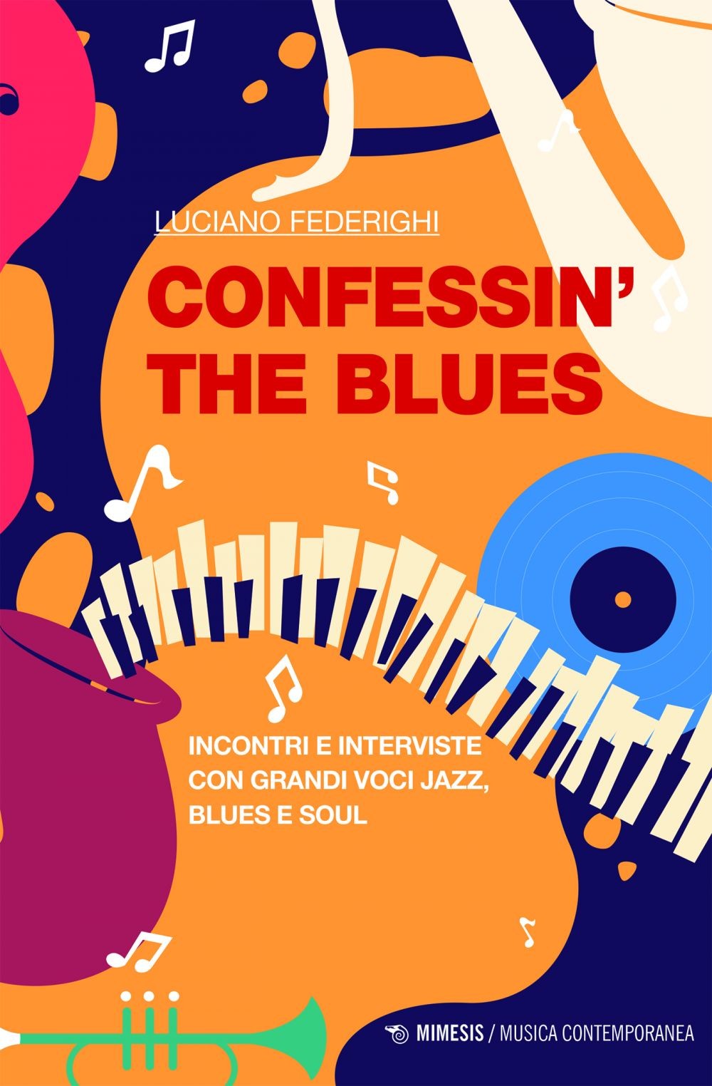 Confessin’ the Blues - Librerie.coop