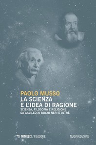 La scienza e l'idea di ragione - Librerie.coop