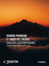 Raimon Panikkar e i modi del pathos - Librerie.coop