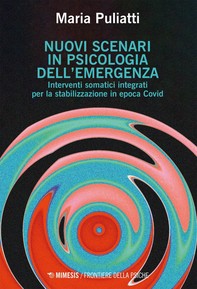 Nuovi scenari in psicologia dell’emergenza - Librerie.coop