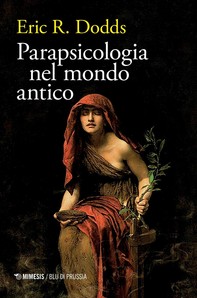 Parapsicologia nel mondo antico - Librerie.coop