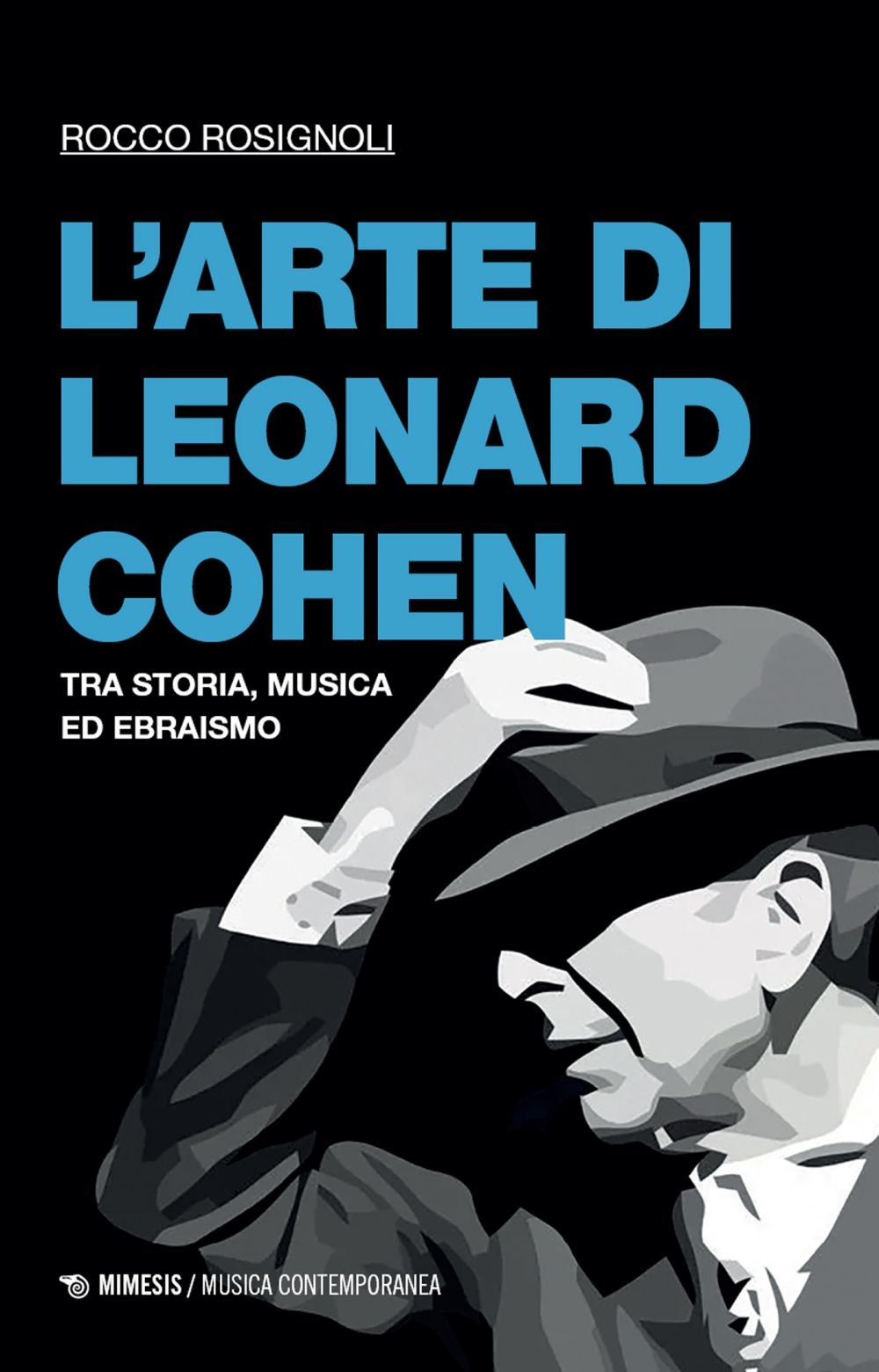 L’arte di Leonard Cohen - Librerie.coop