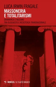 Massoneria e totalitarismi - Librerie.coop
