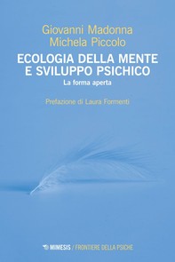Ecologia della mente e sviluppo psichico - Librerie.coop