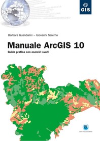 Manuale ArcGIS 10 - Librerie.coop