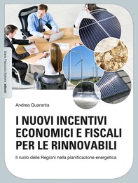 I nuovi incentivi economici e fiscali per le rinnovabili - Librerie.coop