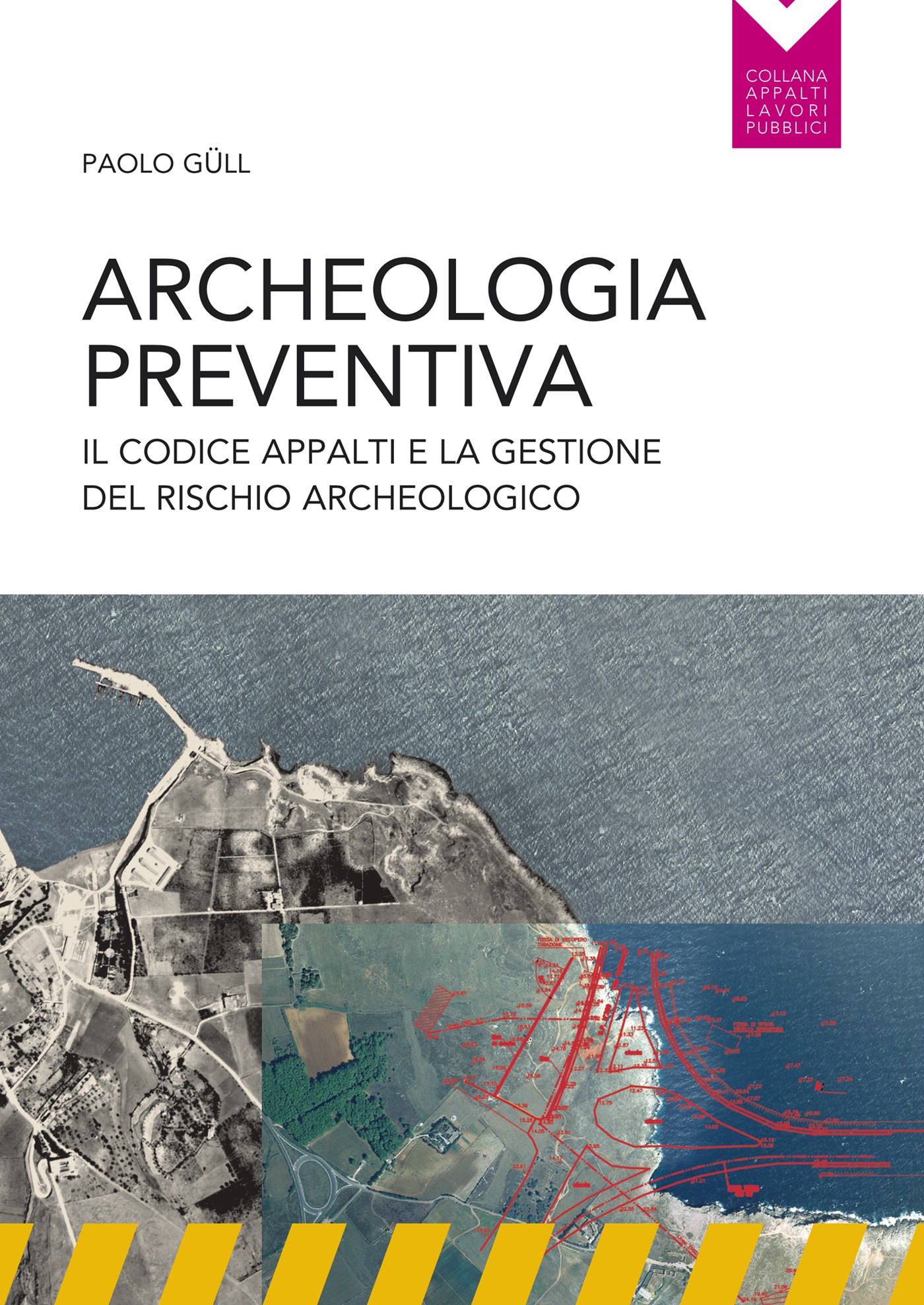 Archeologia preventiva - Librerie.coop