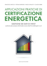 Applicazioni pratiche di certificazione energetica - Librerie.coop