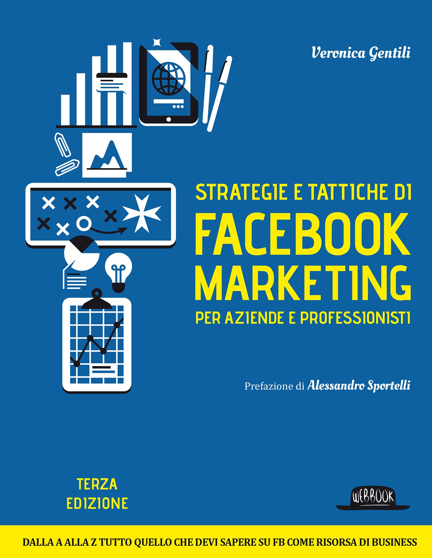 Strategie e tattiche di Facebook marketing per aziende e professionisti - Librerie.coop