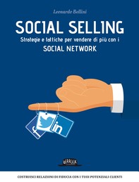 Social Selling: Strategie e Tattiche per Vendere di Più con i Social Network - Librerie.coop
