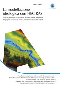 La modellazione idrologica con HEC RAS - Librerie.coop