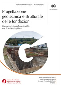 Progettazione geotecnica e strutturale delle fondazioni - Librerie.coop