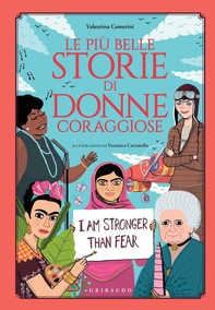 Le più belle storie di donne coraggiose - Librerie.coop