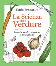La scienza delle verdure - Librerie.coop