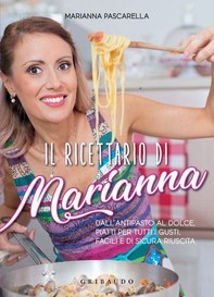 Il ricettario di Marianna - Librerie.coop