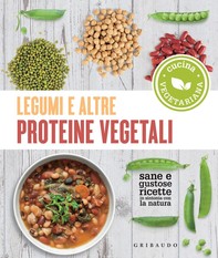 Legumi e altre proteine vegetali - Librerie.coop